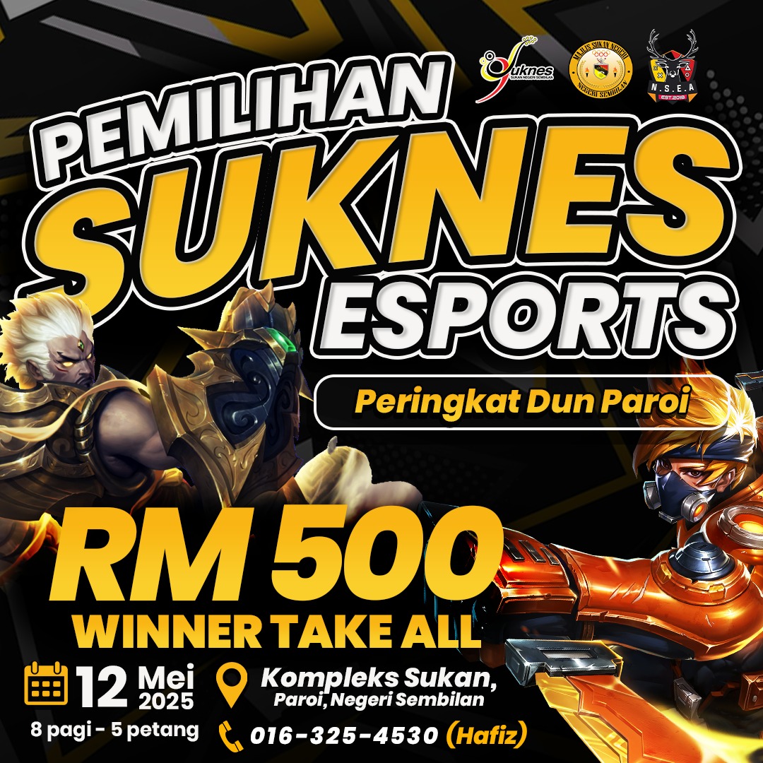 PEMILIHAN SUKNES ESPORTS PERINGKAT DUN PAROI