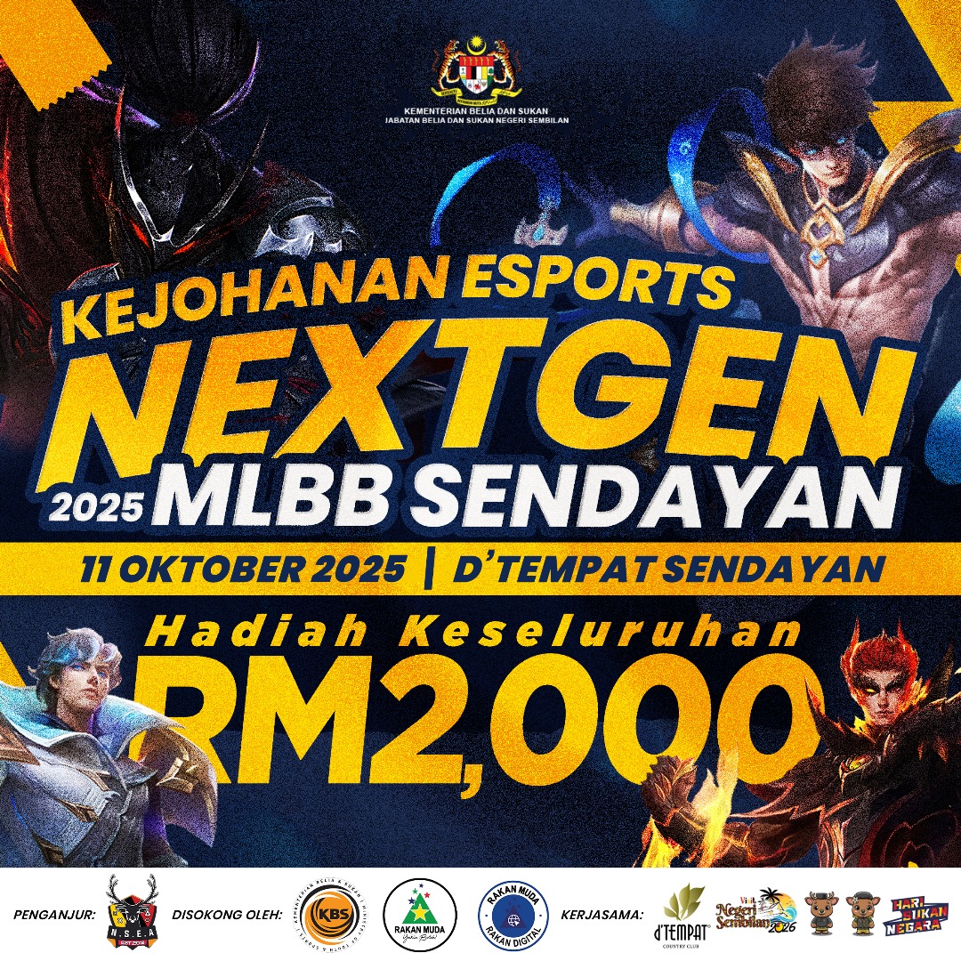 KEJOHANAN ESPORTS NEXTGEN 2025: MLBB SENDAYAN!
