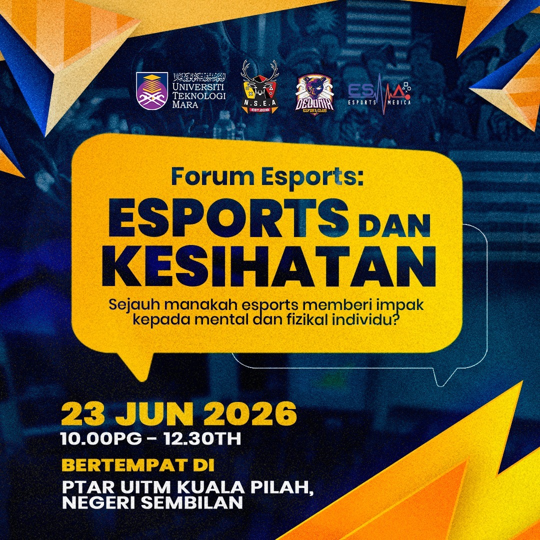 FORUM ESPORTS : ESPORTS DAN KESIHATAN